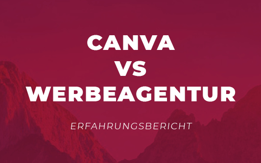 CANVA VS WERBEAGENTUR